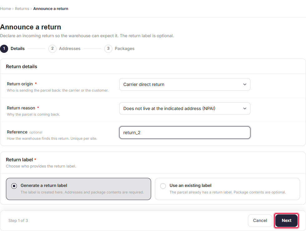 Announcing a return, choosing to generate a return label or use an existing one