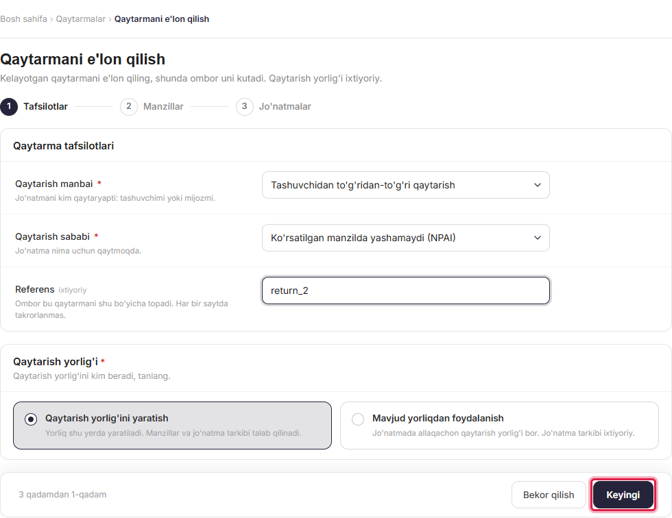 Announcing a return, choosing to generate a return label or use an existing one